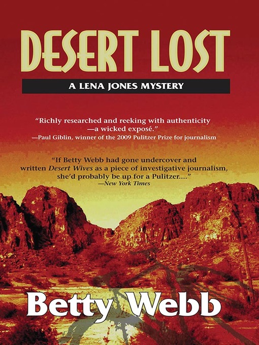 Title details for Desert Lost by Betty Webb - Available